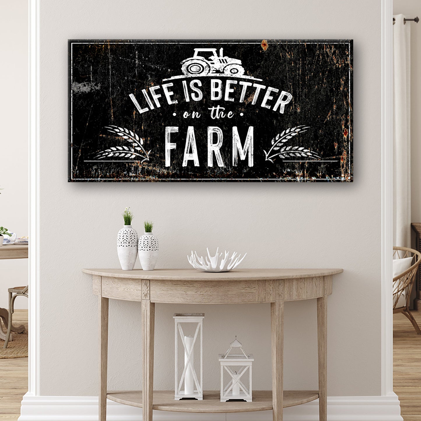 Life Is Better On The Farm Sign II