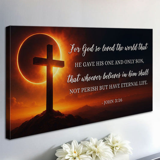 John 3:16: For God So Loved The World Faith Sign IV