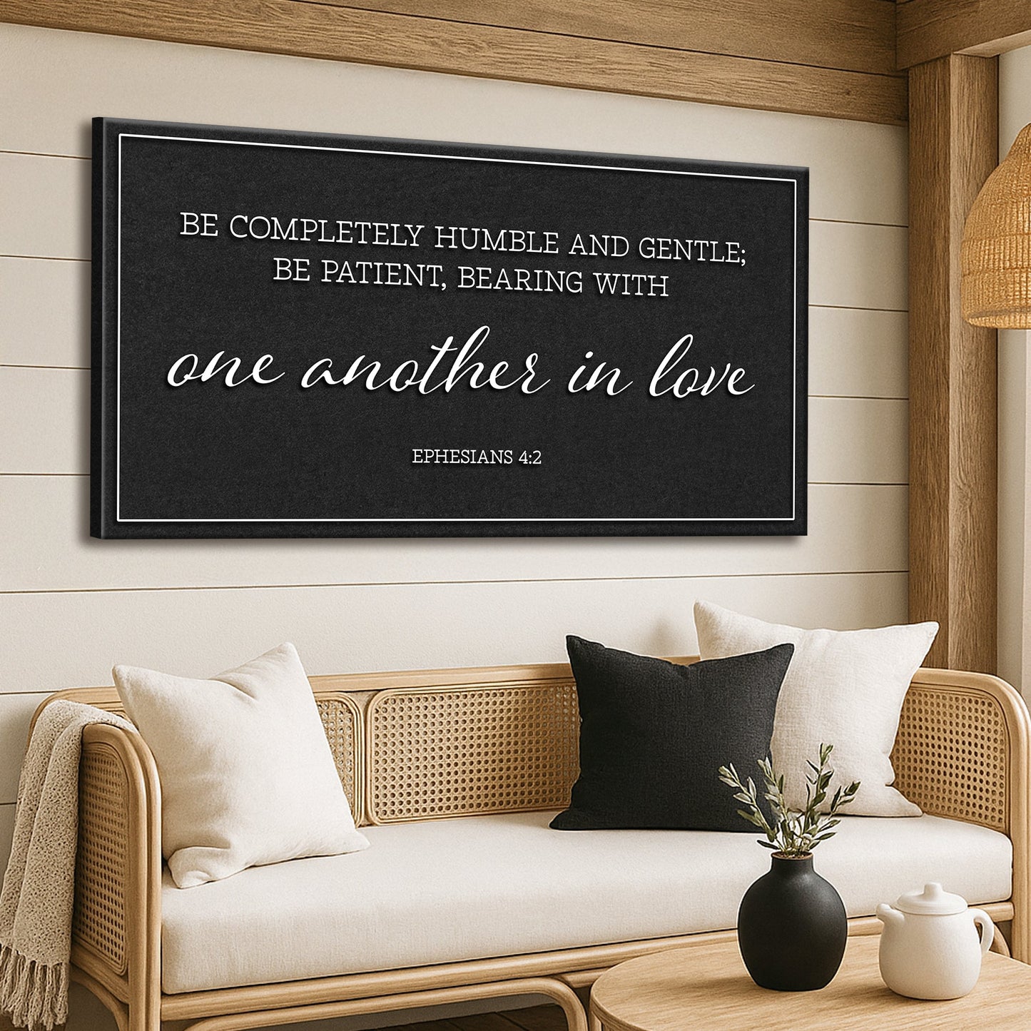 Be Completely Humble And Gentle - Ephesians 4:2 Faith Sign II