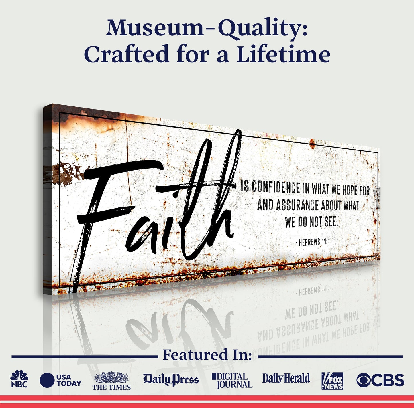 Faith Is Confidence - Hebrews 11:1 Faith Sign III