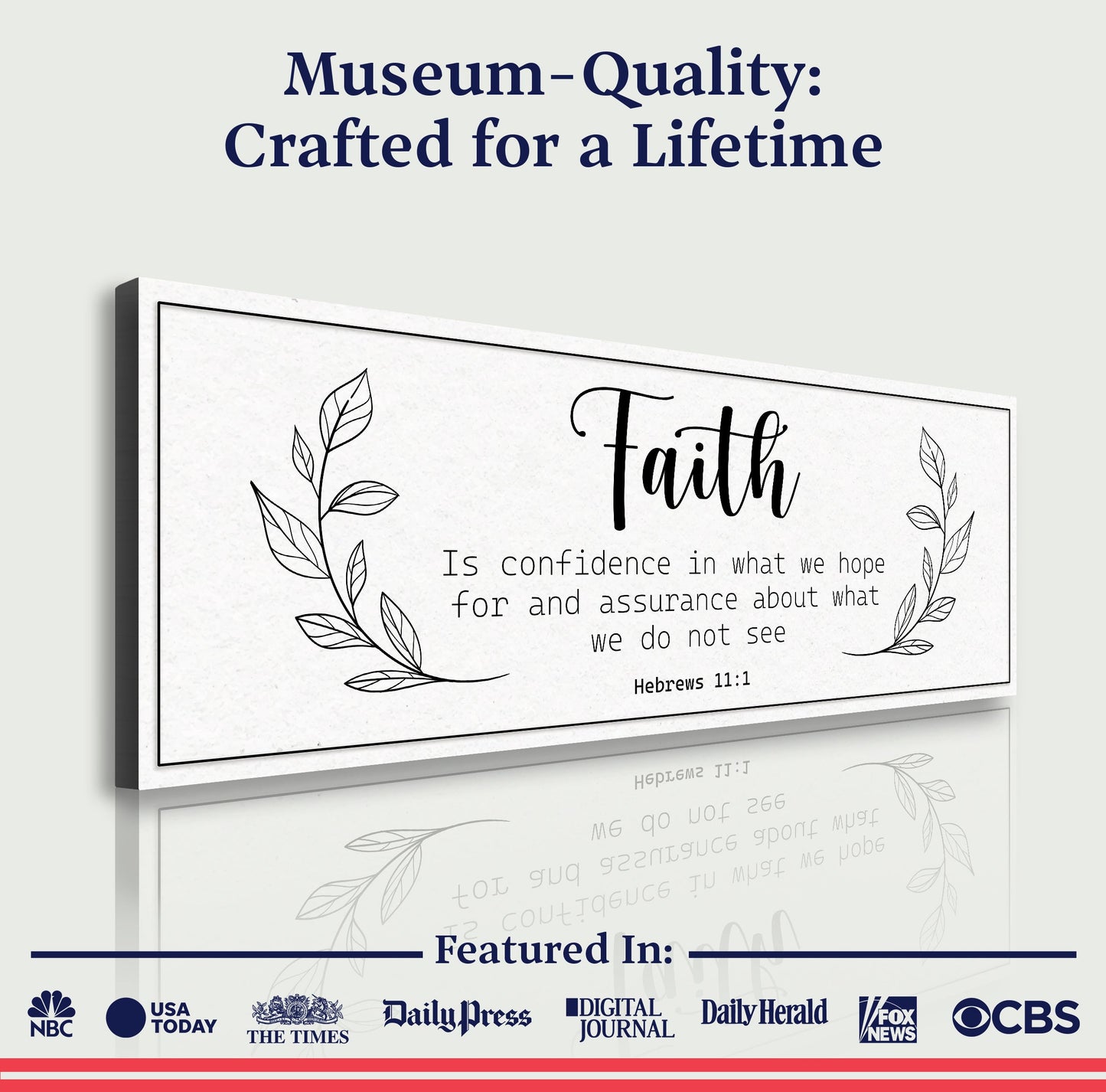 Faith Is Confidence - Hebrews 11:1 Faith Sign