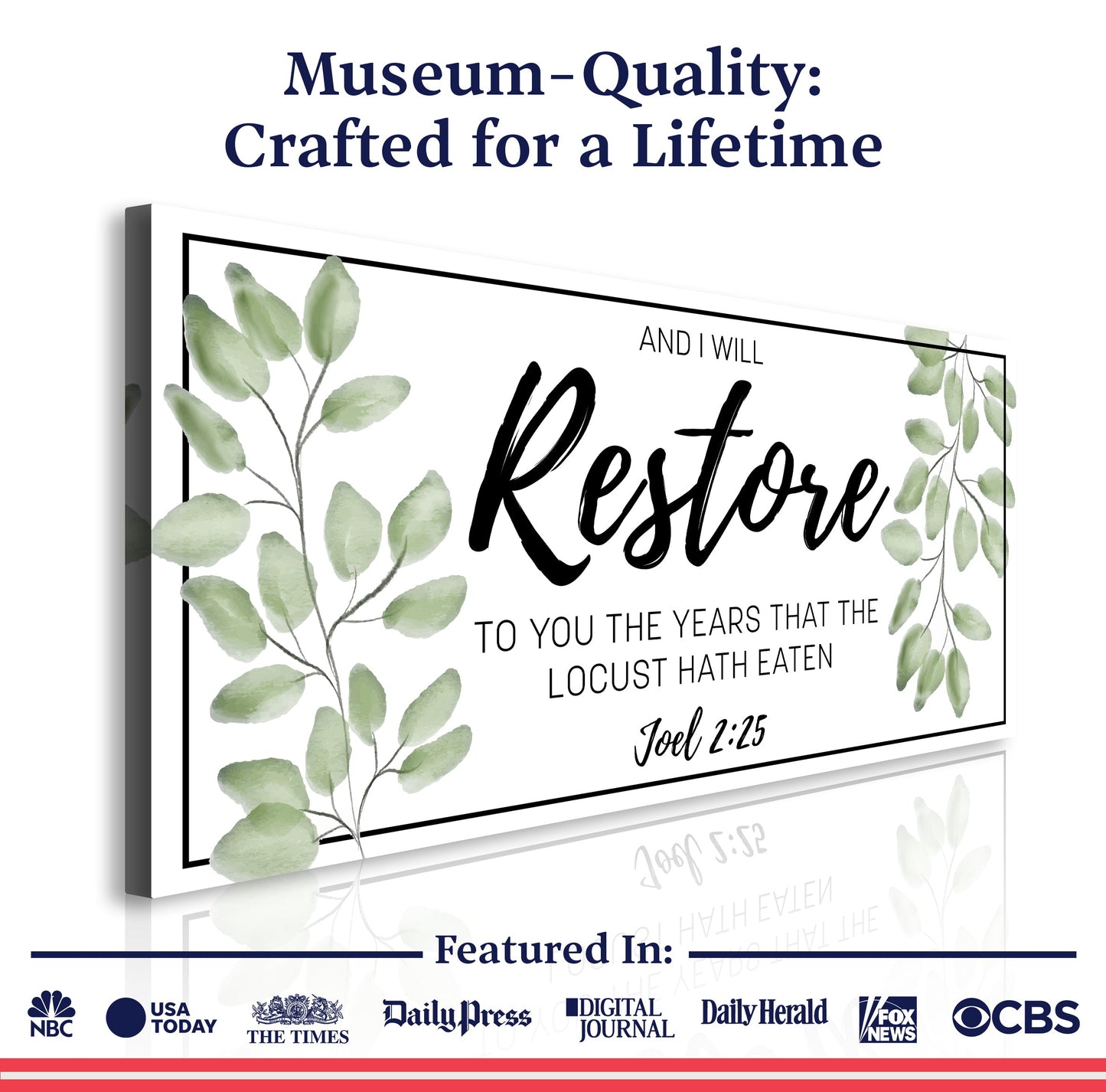 And I Will Restore To You - Joel 2:25 Faith Sign II