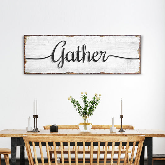 Gather Wall Art Sign