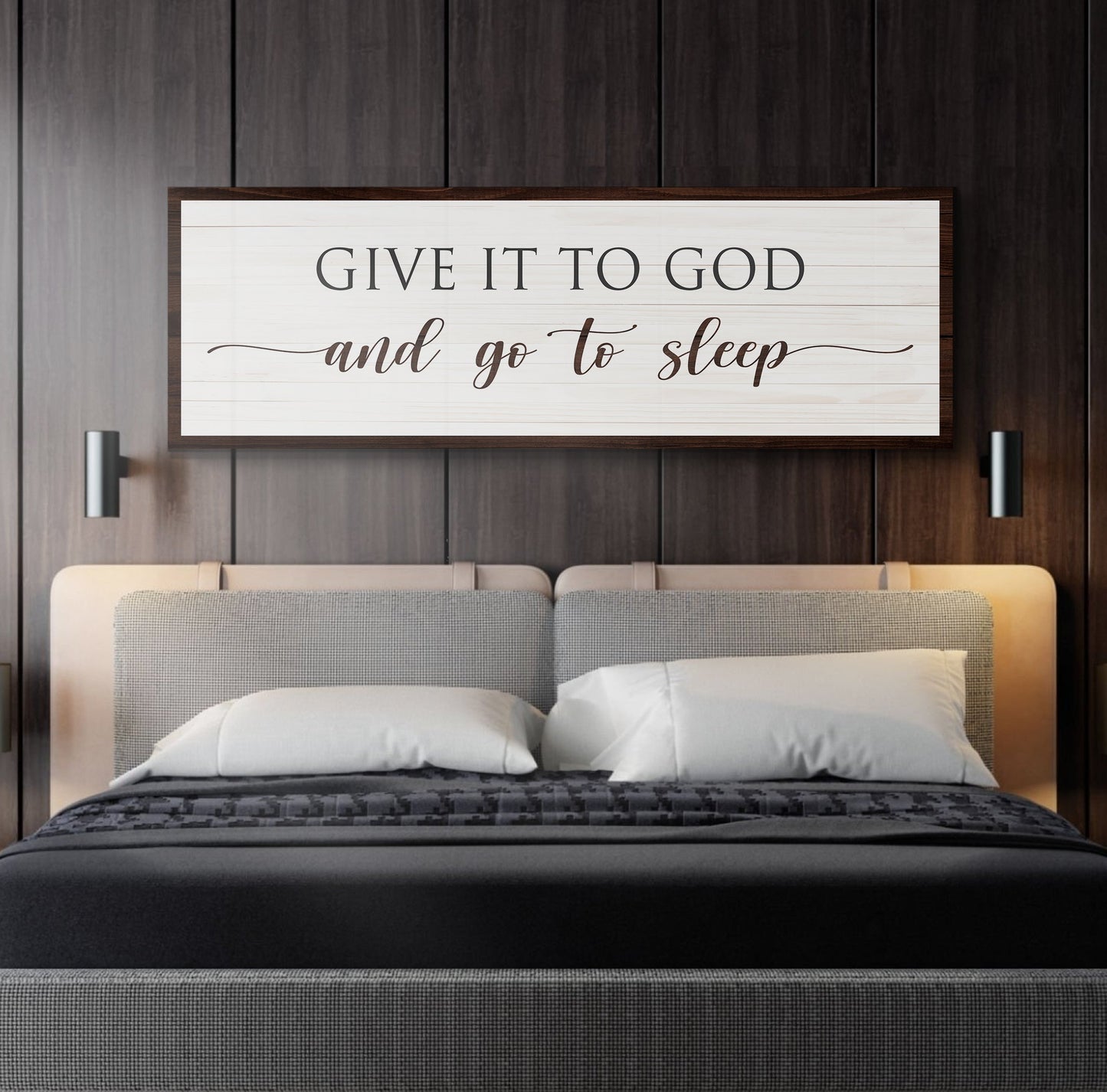 Give It To God And Go To Sleep Sign VII