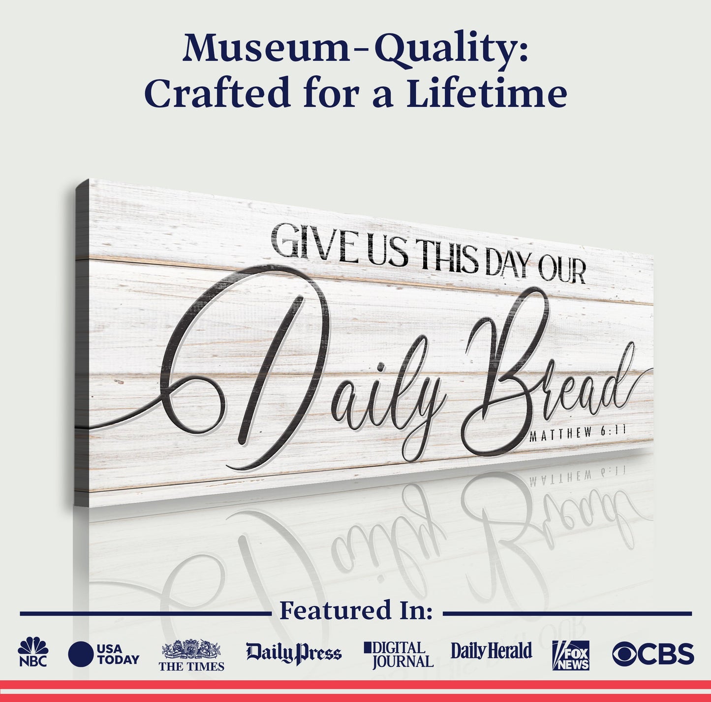 Give Us This Day Our Daily Bread Faith Sign III