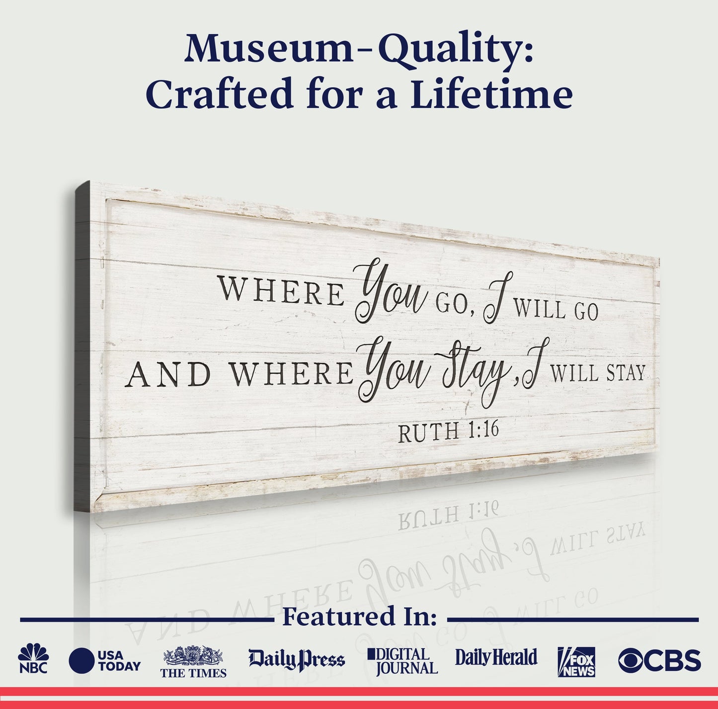 Ruth 1:16: Where You Go I Will Go Faith Sign II