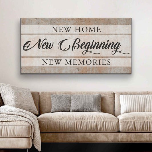 New Home New Beginning Sign VI