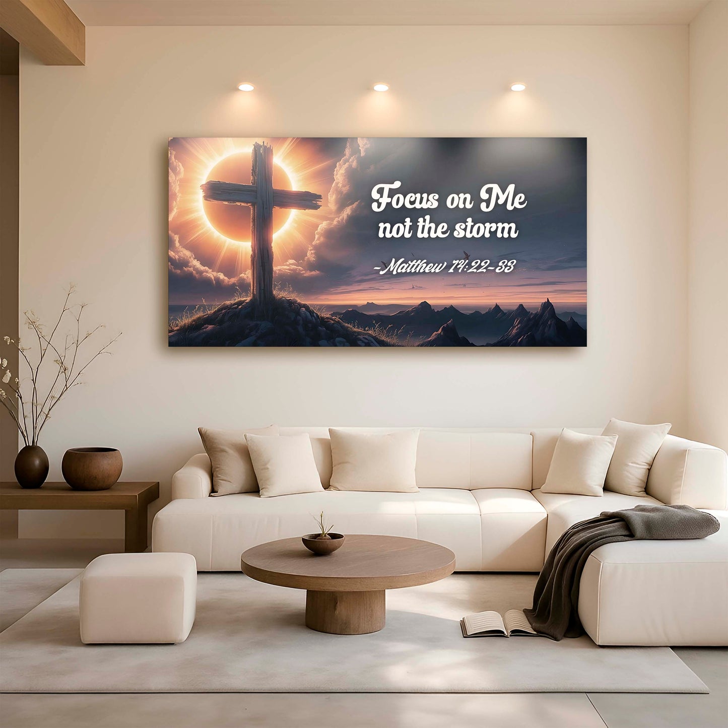 Matthew 14:22-33 - Focus On Me Not The Storm Faith Sign