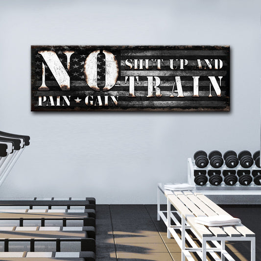 No Pain No Gain Sign