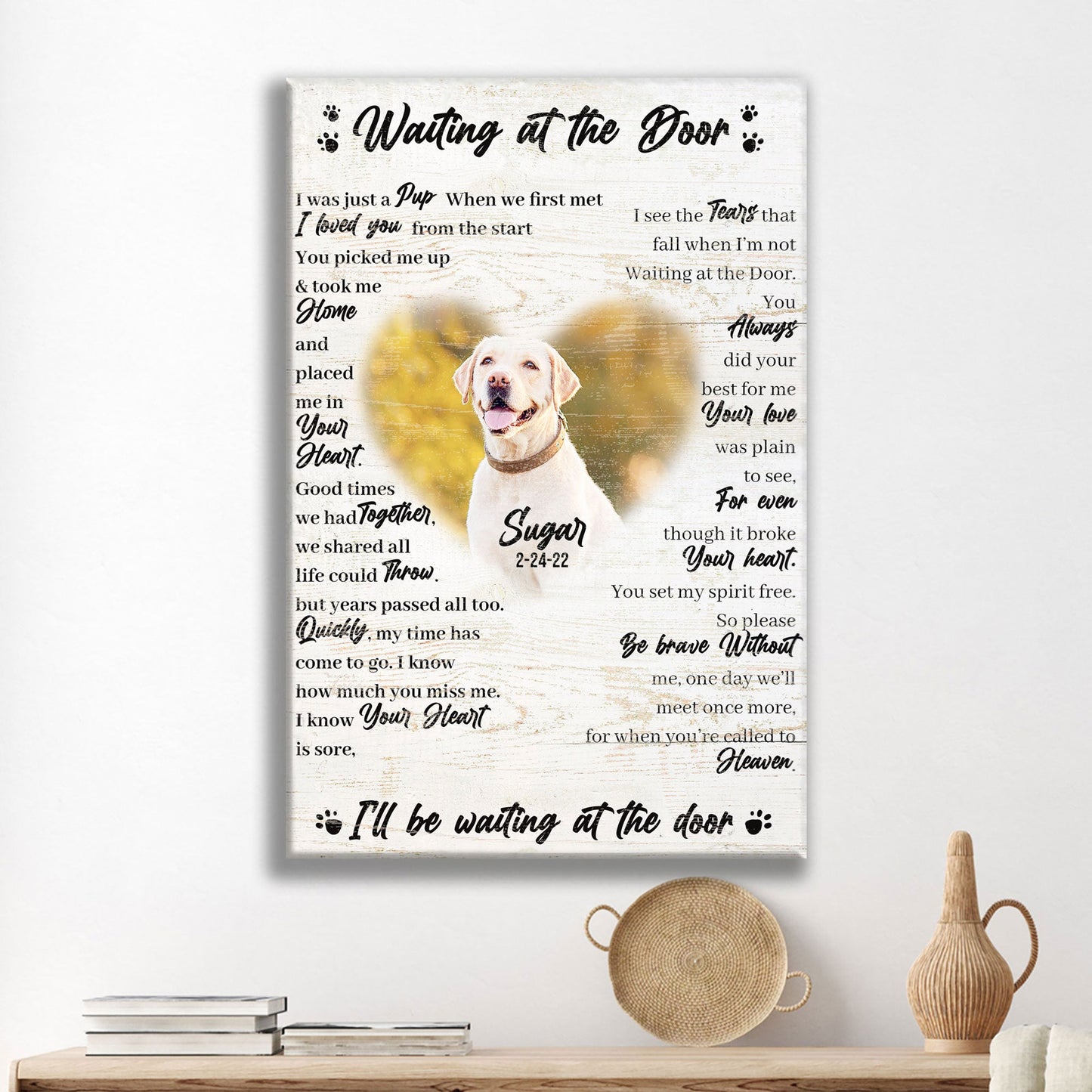 Pet Waiting At The Door Sign