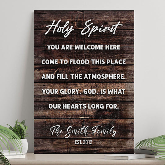 Holy Spirit You Are Welcome Here Sign