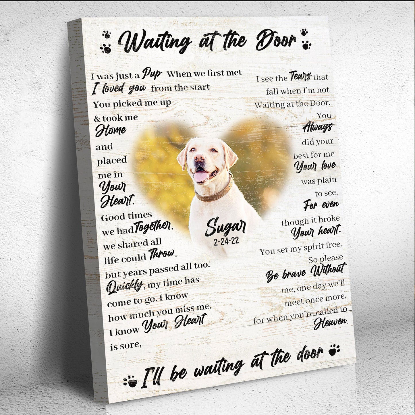 Pet Waiting At The Door Sign