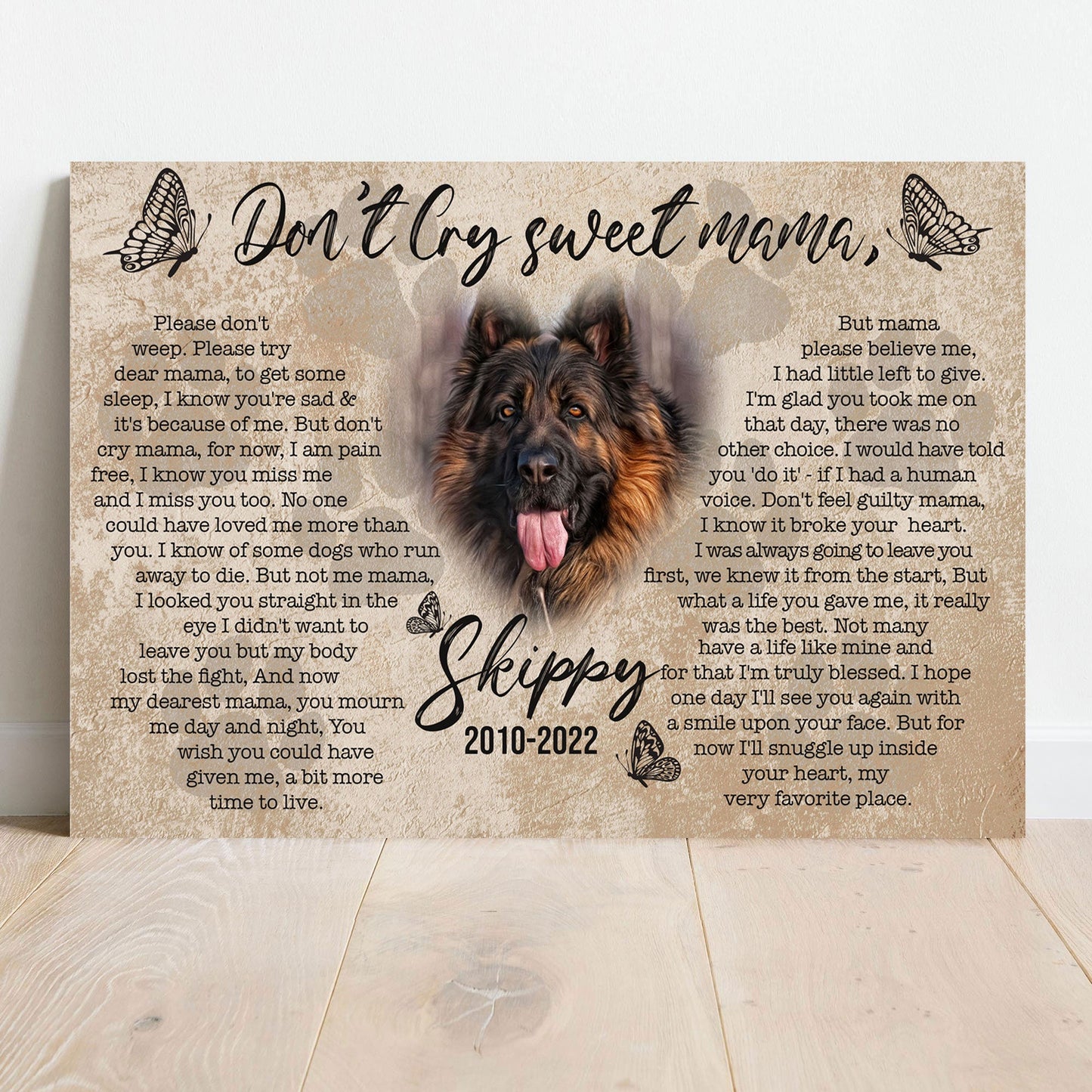 Pet Don't Cry Sweet Mama Sign