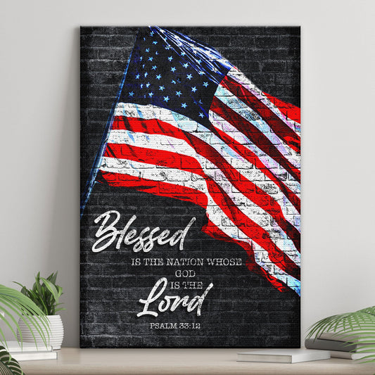 Psalm 33:12 - Blessed Is The Nation Sign