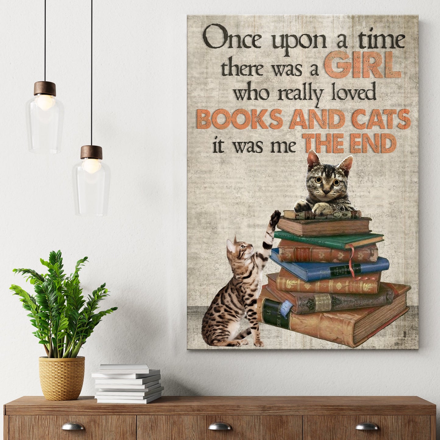 Once Upon A Time There Was A Girl Who Really Loved Books And Cats Sign