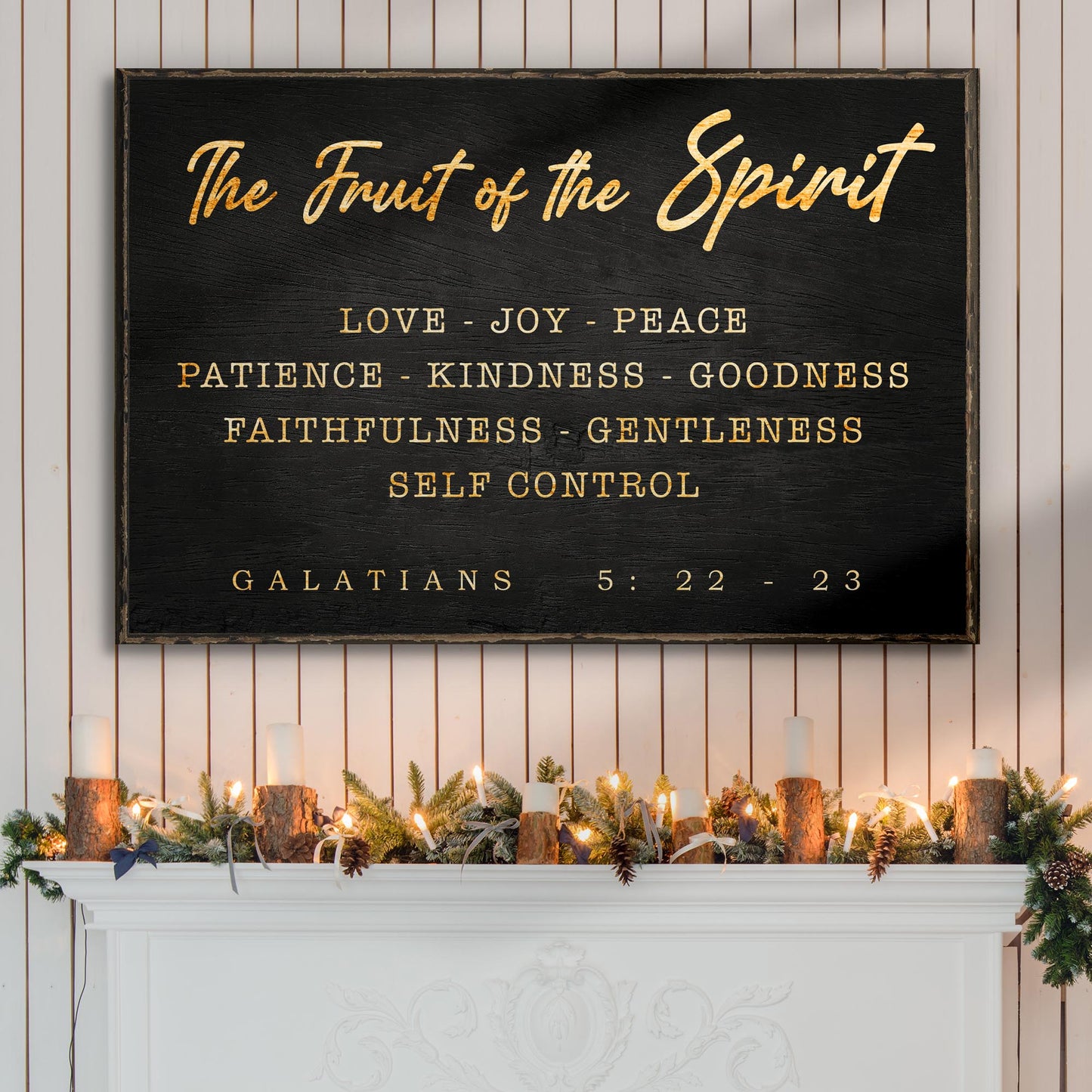 Galatians 5:22-23 - The Fruit Of The Spirit Sign