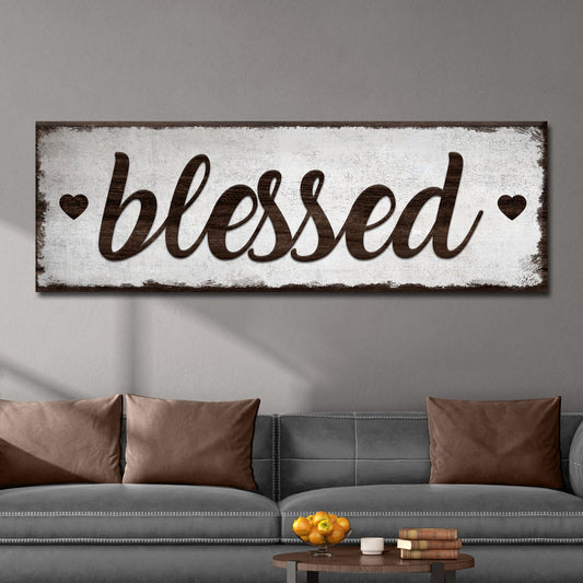 Blessed Sign