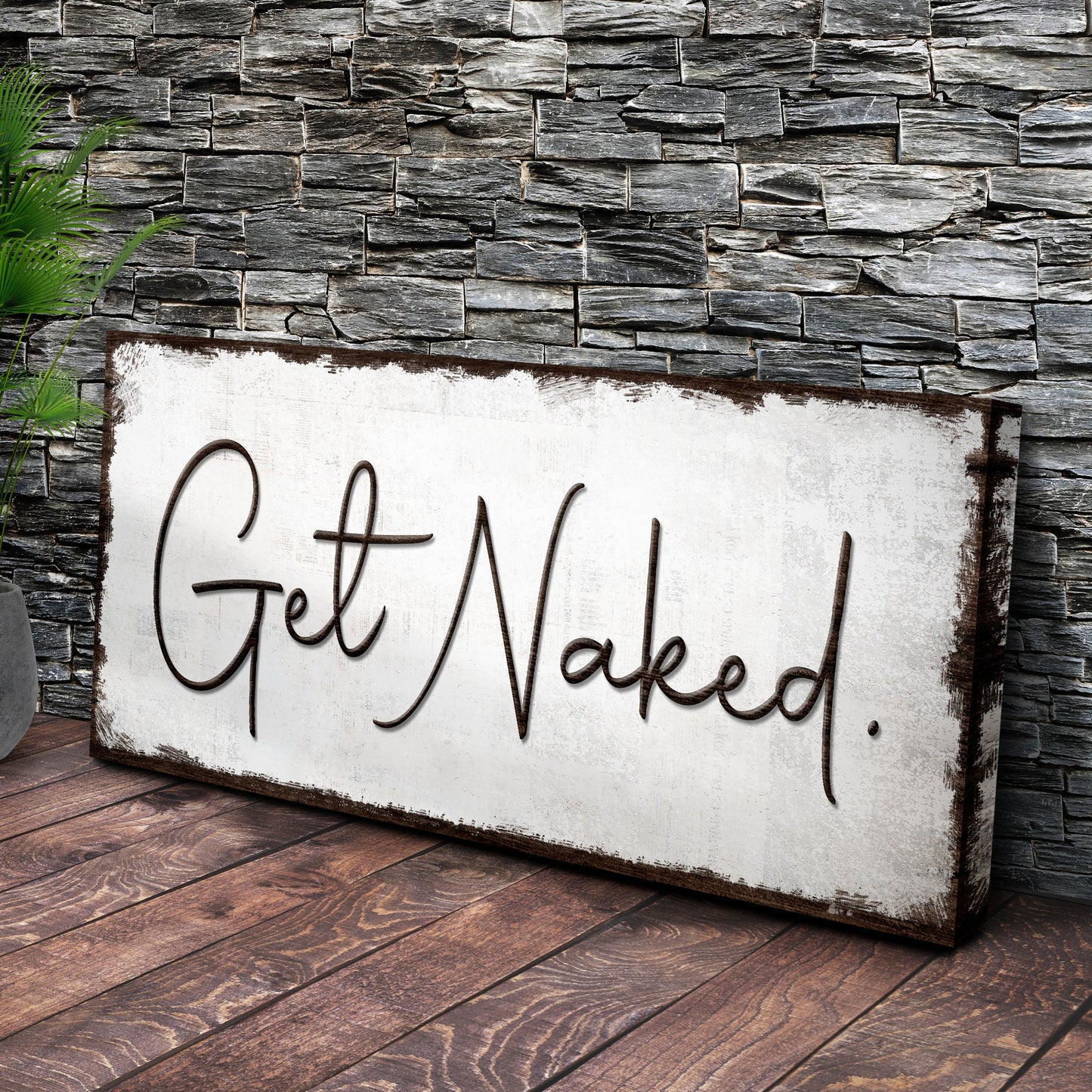 Get Naked Bathroom Sign