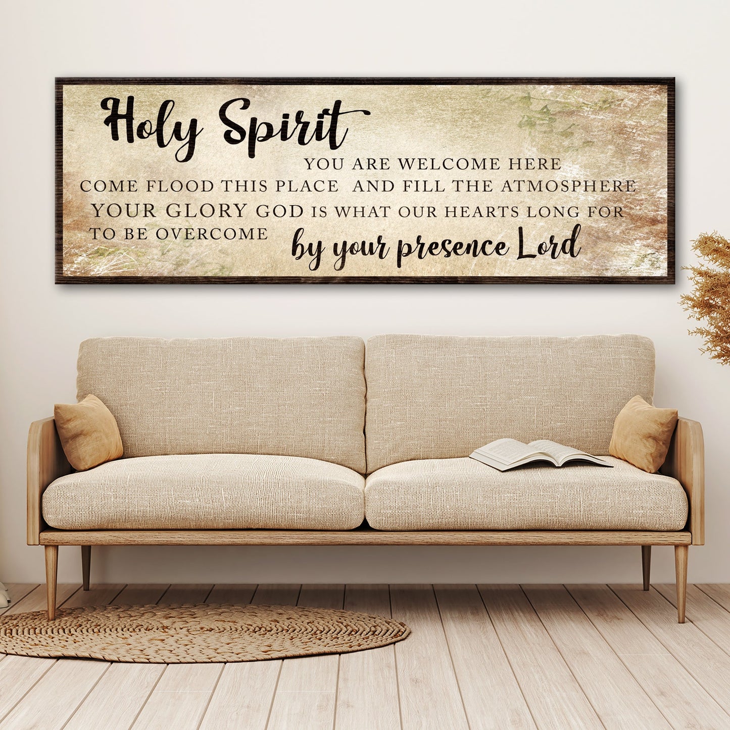 Holy Spirit You Are Welcome Here Sign VI