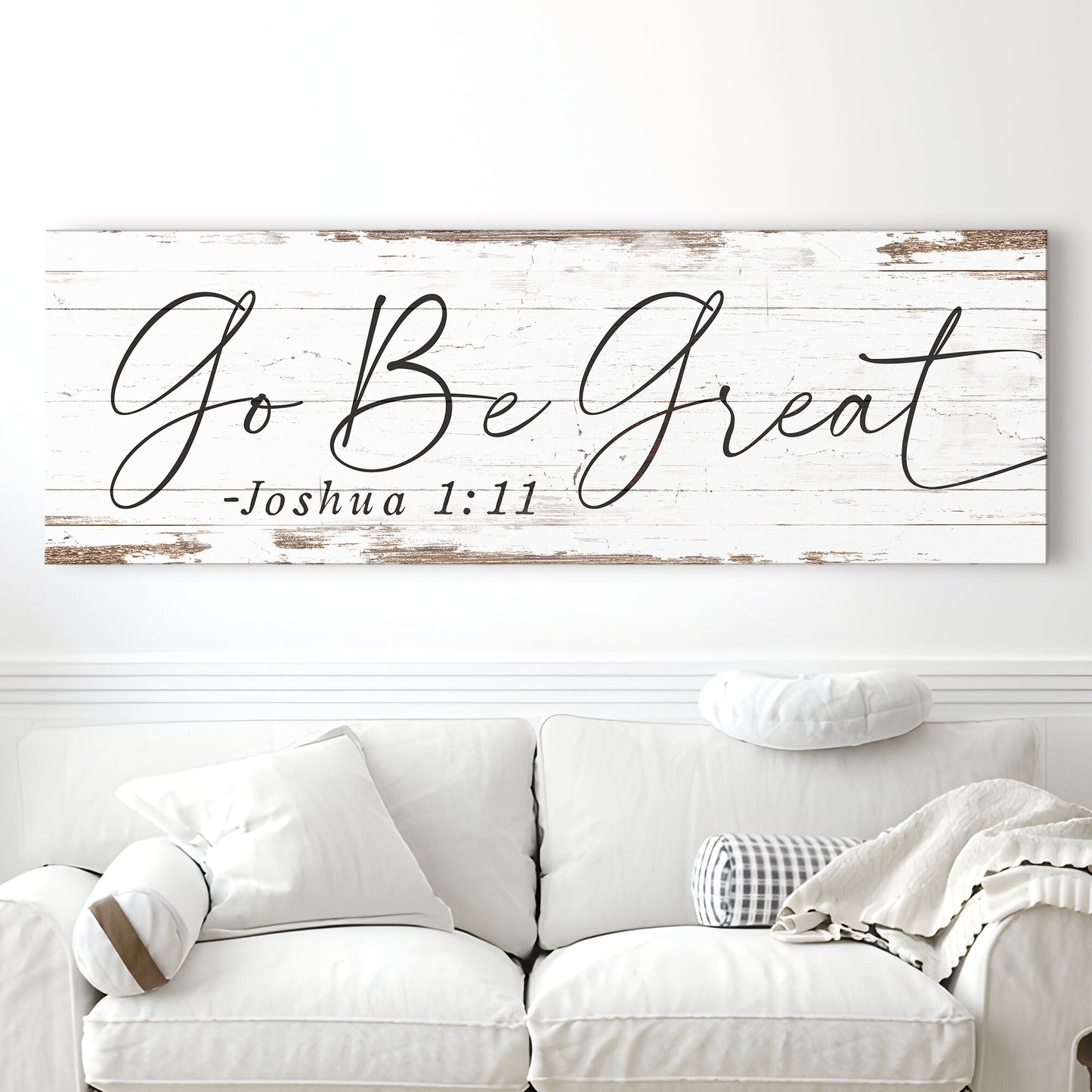 Go Be Great, Joshua 1:9 Faith Sign III