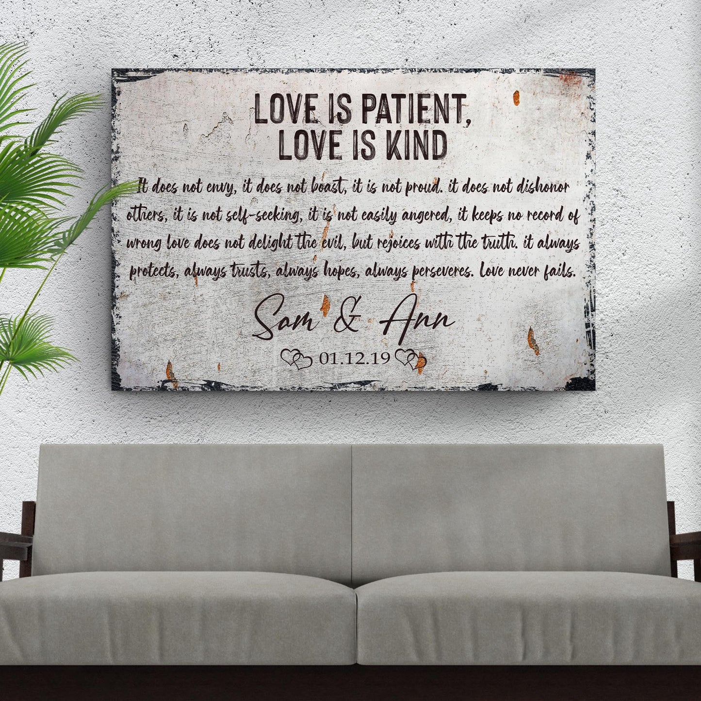 Love Is Patient, Love Is Kind Sign
