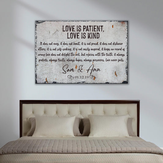 Love Is Patient, Love Is Kind Sign